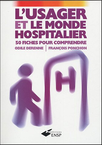 L' usager et le monde hospitalier