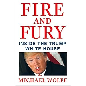 Fire and Fury: Inside the Trump White House