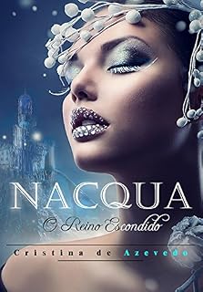 Livro Nacqua : O Reino Escondido