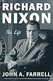 Richard Nixon: The Life