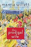 The Prodigal Wife: A Novel
