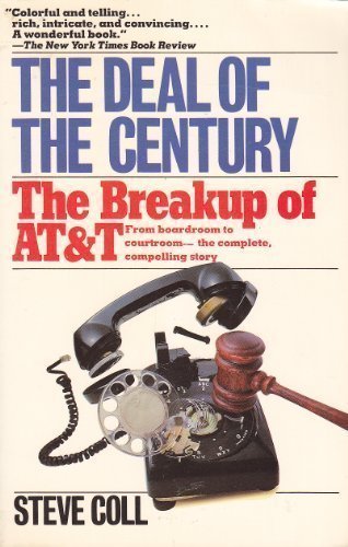 The Deal of the Century: The Breakup of AT&T