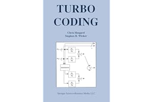 Turbo Coding (The Springer International Series in Engineering and Computer Science, 476)