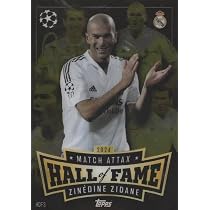 Match Attax 2024 2025 Zinedine Zidane Hall of Fame Trading Card