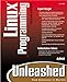 Linux Programming Unleashed (2nd Edition)
