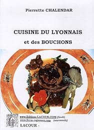 Cuisine du lyonnais et des bouchons