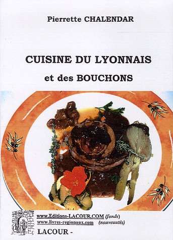 Cuisine du lyonnais et des bouchons