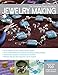 The Complete Photo Guide to Jewelry Making: More than 700 Large Format Color Photos by Tammy Powley