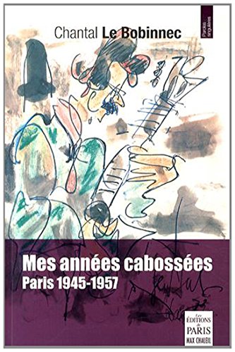 Mes années cabossées