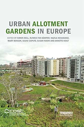 Download Urban Allotment Gardens in Europe (English Edition) PDF