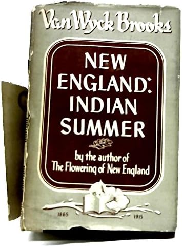 new england: indian summer 1865-1915