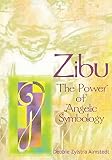 Zibu: The Power of Angelic Symbology by 