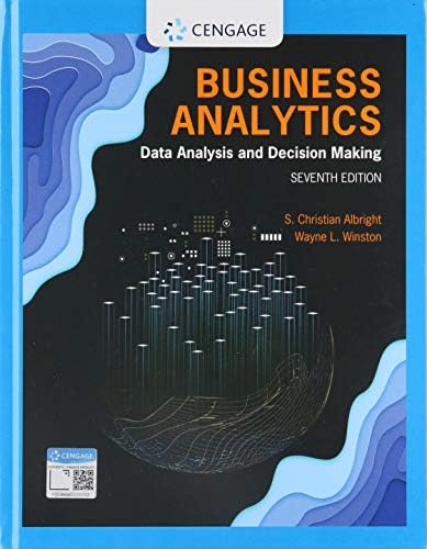 Business Analytics (MindTap Course List): Camm, Jeffrey, Cochran
