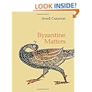 Byzantine Matters