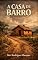 Livro A Casa de Barro (Contos de Um Só Autor)