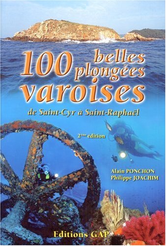 100 belles plongées varoises