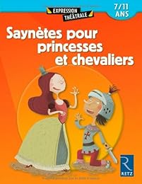 Saynètes pour princesses et chevaliers