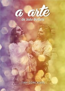 Livro A Arte de João Batista