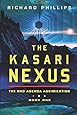 The Kasari Nexus (Rho Agenda Assimilation)