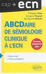 ABCDaire de sémiologie clinique à l'ECN