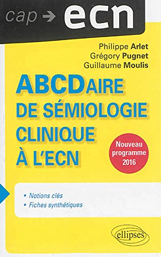 ABCDaire de sémiologie clinique à l'ECN