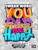 Swear Word You Can Be Happy Motivational