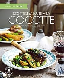 Recettes minute à la cocotte