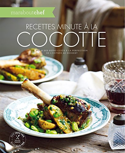 Recettes minute à la cocotte