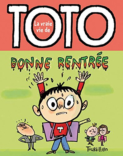 Bonne Rentree, Toto (Tb.Toto) (French Edition) by Serge Bloch