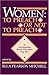 Women: To Preach or Not to Preach : 21 Outstanding Black Preachers Say Yes by 