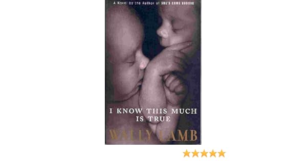 I Know This Much Is True Wally Lamb 9788937206368 Amazon Com Books
