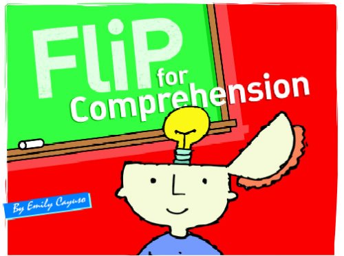 Flip for Comprehension (English) (Maupin House), by Emily Cayuso