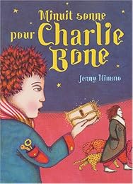Minuit sonne pour Charlie Bone