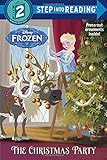 The Christmas Party (Disney Frozen) (Step into Reading)