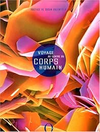Voyage au centre du corps humain