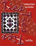 Ties Ties Ties: Traditional Quilts from Neckties by 