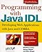 Programming with Java IDL: Developing Web Applications with Java and CORBA by 