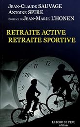Retraite active, retraite sportive