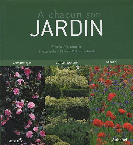 À chacun son jardin