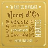 Amazon Fr 50 Ans De Mariage Noces D Or Livre D Or