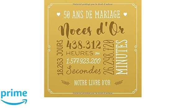50 Ans De Mariage Noces D Or Livre D Or Pour La Fete Du 50e