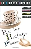 Pass the Poetry, Please! by Lee Bennett Hopkins