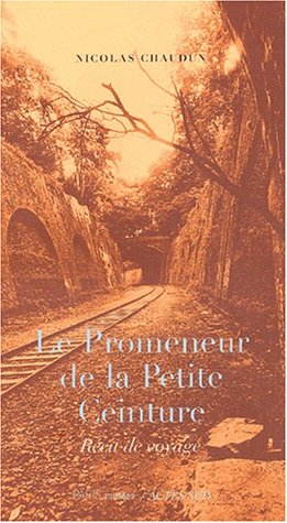 Le  promeneur de la petite ceinture