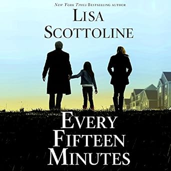 Amazon Com Every Fifteen Minutes Audible Audio Edition