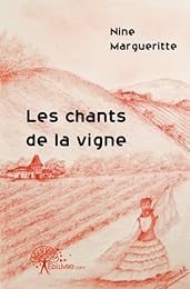Les  chants de la vigne