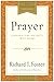 Prayer - 10th Anniversary Edition: Finding the Heart's True Home