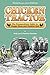 Chicken Tractor: The Permaculture Guide to Happy Hens and Healthy Soil, Homestead (3rd) Edition by 