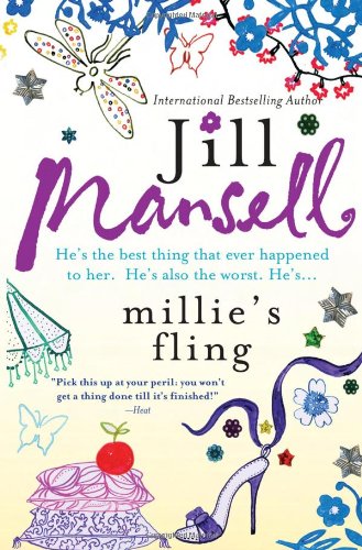 "Millie's Fling - A fresh, witty British romantic comedy of finding love in unexpected places" av Jill Mansell