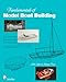 Fundamentals of Model Boat Building: The Hull