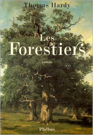 RÃ©sultat de recherche d'images pour "Les forestiers de Thomas Hardy"